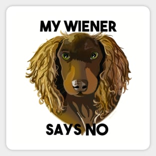 My Wiener says No Sticker